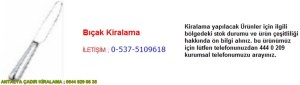 antalya bıçak kiralama iletişim ; 0544 929 08 35
