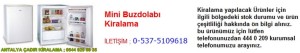 antalya mini buzdolabı kiralama iletişim ; 0544 929 08 35