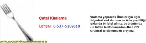 antalya çatal kiralama iletişim ; 0544 929 08 35