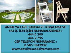 ucuz lake sandalye kiralama antalya